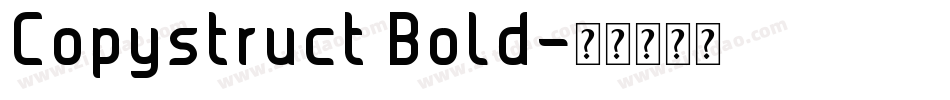 Copystruct Bold字体转换